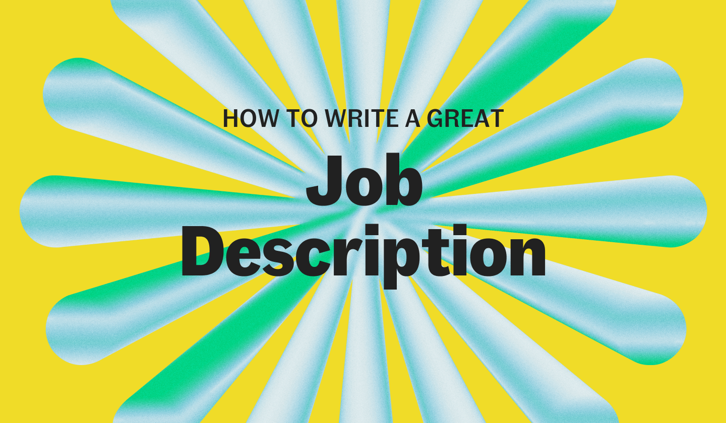 How to Write a Great Job Description in Five Steps